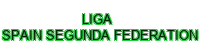 liga spain segunda federation